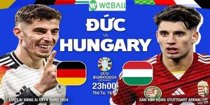 nhan-dinh-duc-vs-hungary-tai-weball-anh-dai-dien